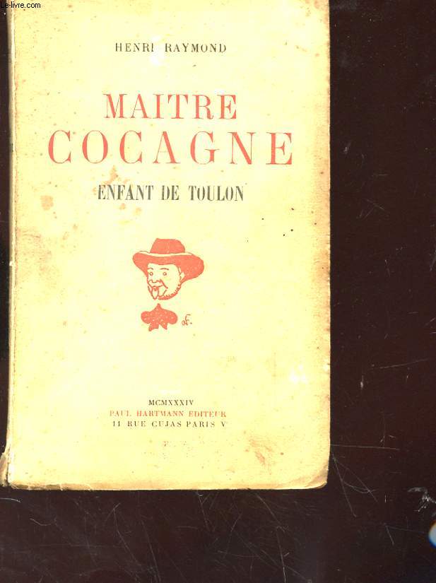 MAITRE COCAGNE - ENFANT DE TOULON