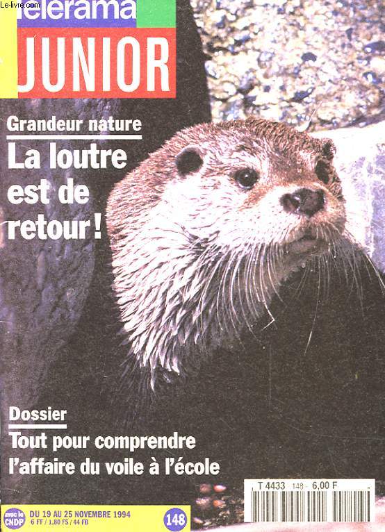 TELERAMA JUNIOR N148 - GRANDEUR NATURE : LA LOUTRE EST DE RETOUR