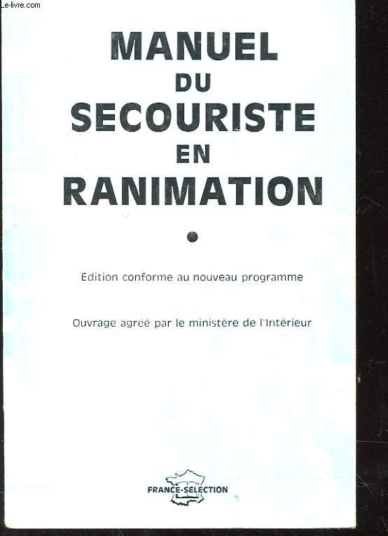MANUEL DU SECOURISTE EN RANIMATION