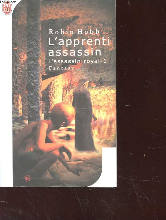 L'APPRENTI ASSASSIN - L'ASSASSIN ROYAL - 1