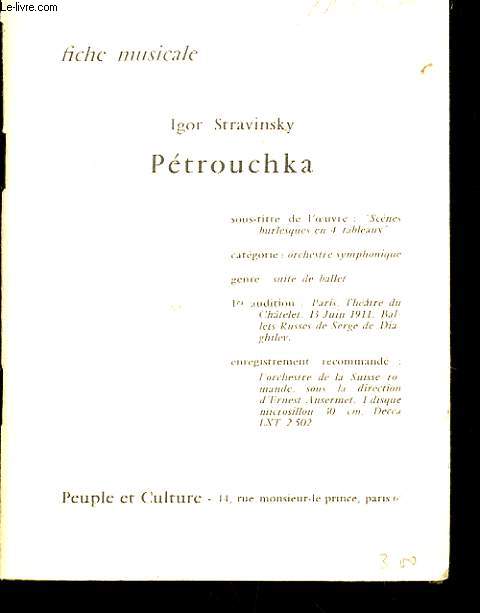 PETROUCHKA - FICHE MUSICALE