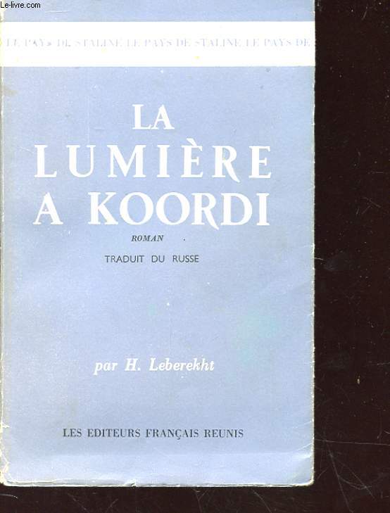 LA LUMIERE A KOORDI