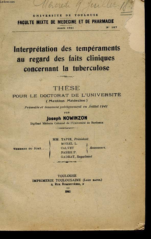 THESE POUR LE DOCTORAT MENTION MEDECINE ANNEE 1941 N187 - INTERPRETATION DES TEMPERAMENTS AU REGARD DES FAITS CLINIQUES CONCERNANT LA TUBERCULOSE