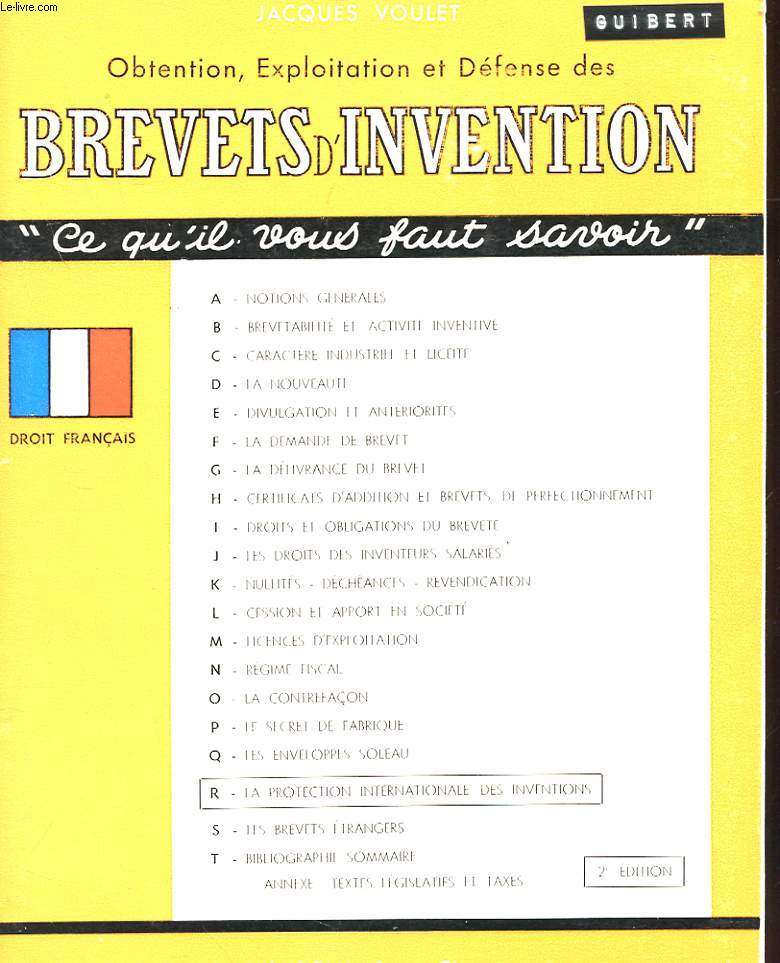 OBTENTION, EXPLOITATION ET DEFENSE DES BREVETS D'INVENTION 