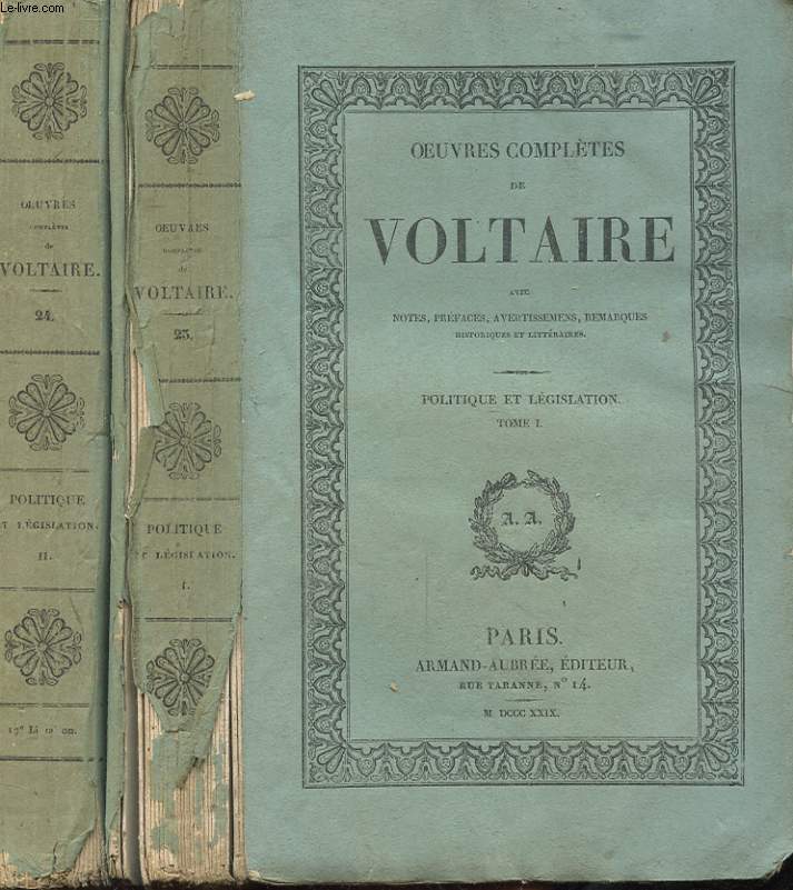 OEUVRES COMPLETES DE VOLTAIRE TOME 23 24 - POLITIQUE ET LEGISLATION TOME I & II