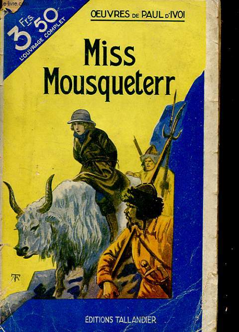 MISS MOUSQUETERR