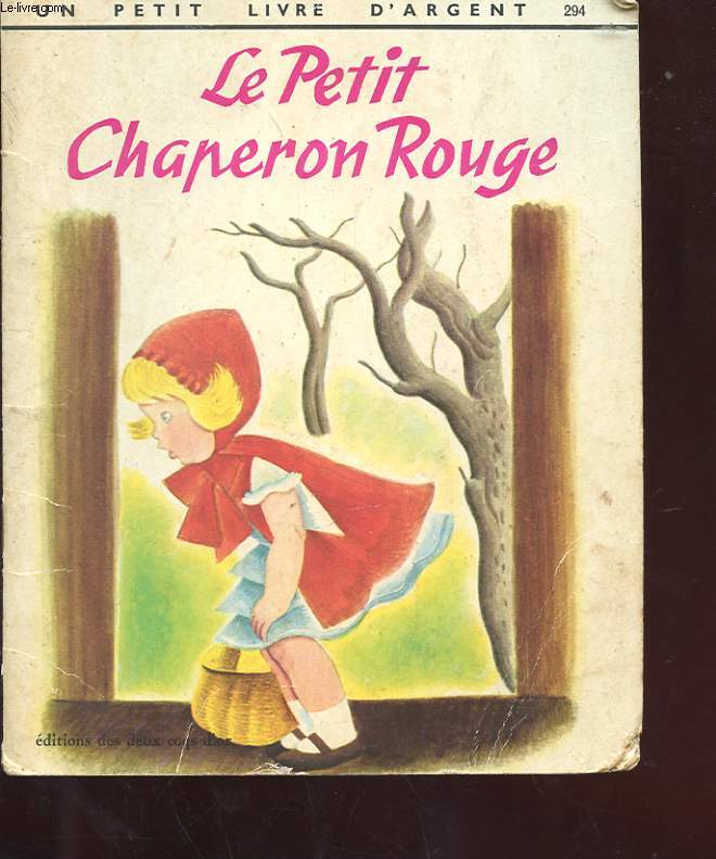 LE PETIT CHAPERON ROUGE