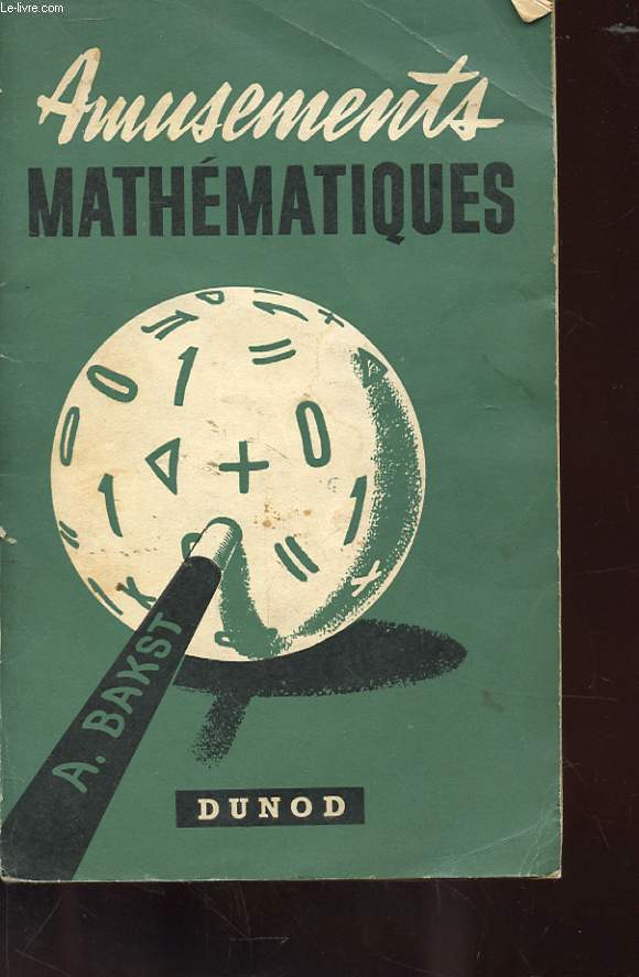 AMUSEMENTS MATHEMATIQUES