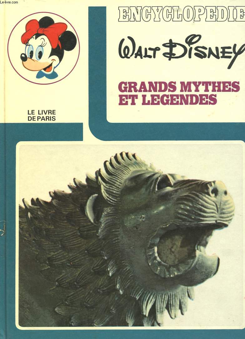 WALT DISNEY - GRANDS MYTHES ET LEGENDES