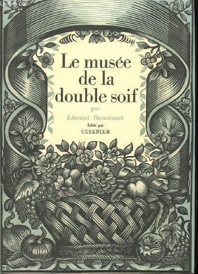 LE MUSEE DE LA DOUBLE SOIF