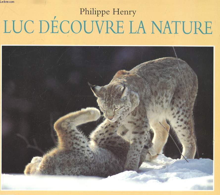 LUC DECOUVRE LA NATURE