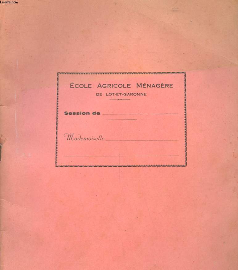 CAHIER DE RECETTE - ECOLE AGRICOLE MENAGERE