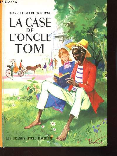 LA CASE DE L'ONCLE TOM