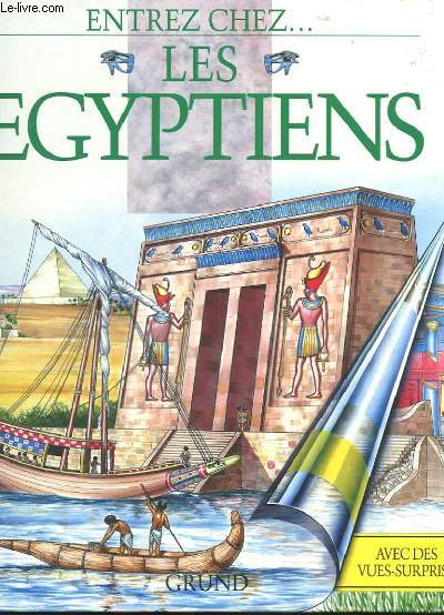 ENTREZ CHEZ ... LES EGYPTIENS