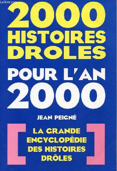 2000 HISTOIRES DROLES POUR L'AN 2000