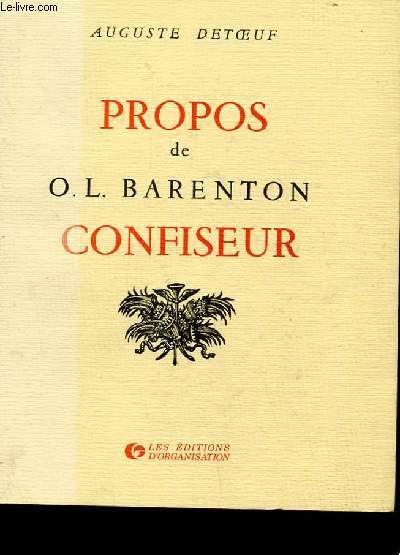PROPOS DE O.-L BARENTON CONFISEUR