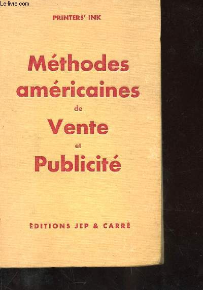 METHODES AMERICIANES DE VENTE ET PUBLICITE