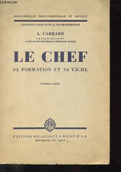 LE CHEF SA FORMATION ET SA TACHE