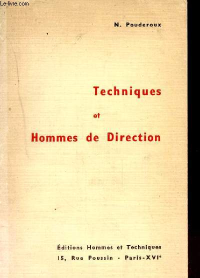 TECHNIQUES ET HOMMES DE DIRECTION