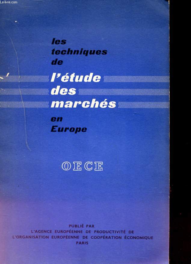 LES TECHNIQUES DE L'ETUDE DES MARCHES EN EUROPE