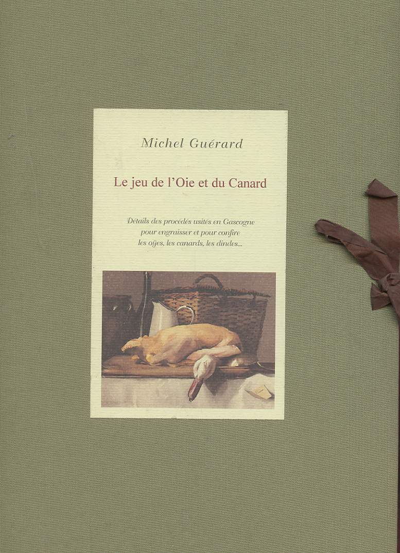 LE JEU DE L'OIE ET DU CANARD. DETAILS DES PROCEDES USITES EN GASCOGNE POUR ENGRAISSER ET POUR CONFIRE LES OYES, LES CANARDS, LES DINDES...