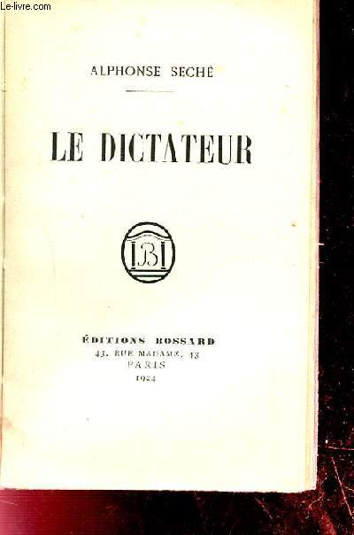 LE DICTATEUR