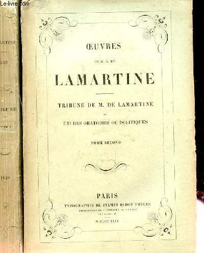 OEUVRES. TRIBUNES DE M. LAMARTINE. 2 TOMES