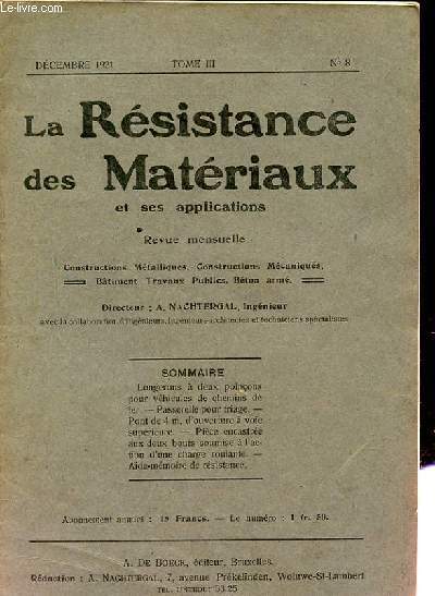 REVUE MENSUELLE DE LA RESISTANCE DES MATERIAUX ET SES APPLICATIONS. N8. TOME 3