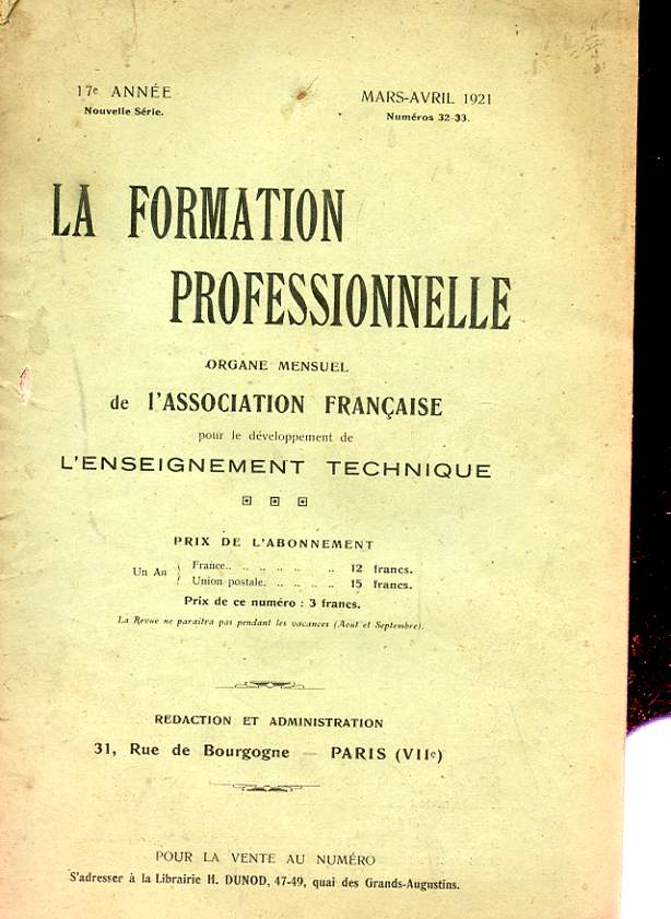 LA FORMATION PROFESSIONNELLE. REVUE MENSUELLE. 17EME ANNEE. N32-33