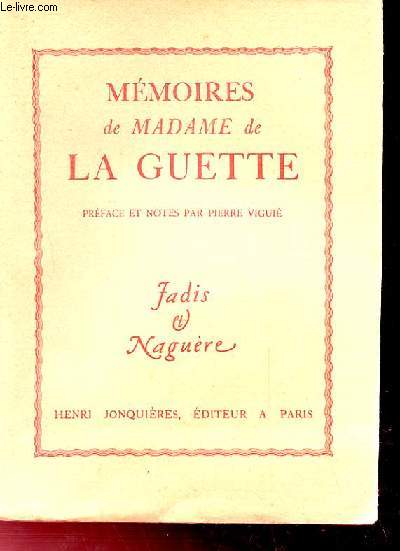 MEMOIRES DE MADAME DE LA GUETTE