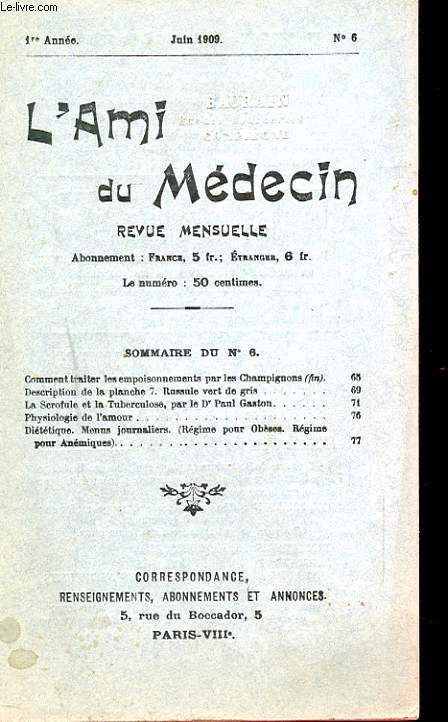 REVUE MENSUELLLE L'AMI DU MEDECIN N6. CHAMPIGNONS