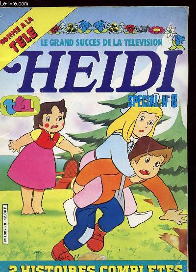HEIDI LE GRAND SUCCES DE LA TELEVISION TF1. SPECIAL N°8