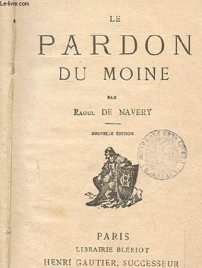 LE PARDON DU MOINE