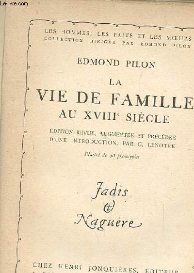 LA VIE DE FAMILLE AU DIX HUITIEME SIECLE