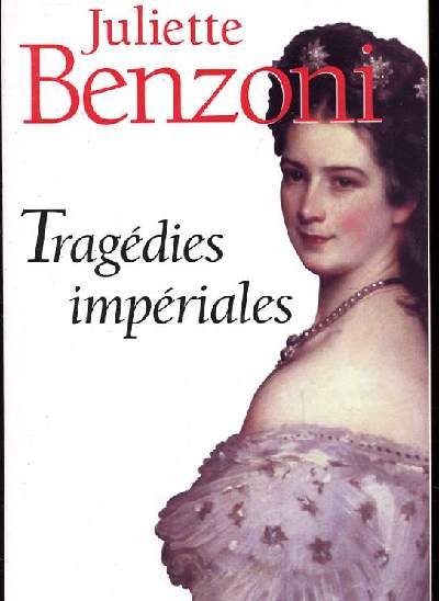 TRAGEDIES IMPERIALES