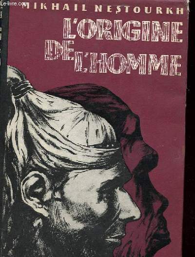 L'ORIGINE DE L'HOMME