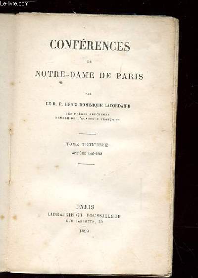 CONFERENCES DE NOTRE DAME DE PARIS. TOME 3
