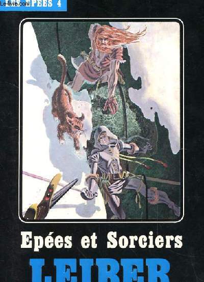 CYCLE DES EPEES : EPEES ET SORCIERS 4