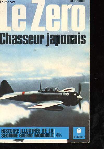 LE ZERO CHASSEUR JAPONAIS