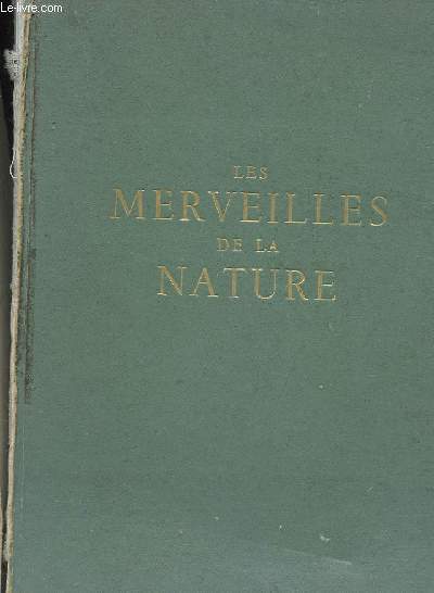 LES MERVEILLES DE LA NATURE