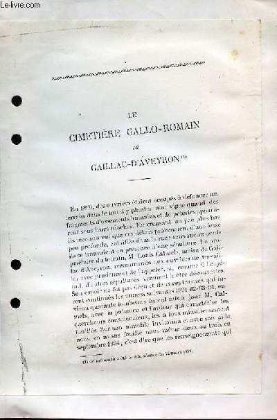 Le Cimetire Gallo-Romain de Gaillac-d'Aveyron. Suivi de 