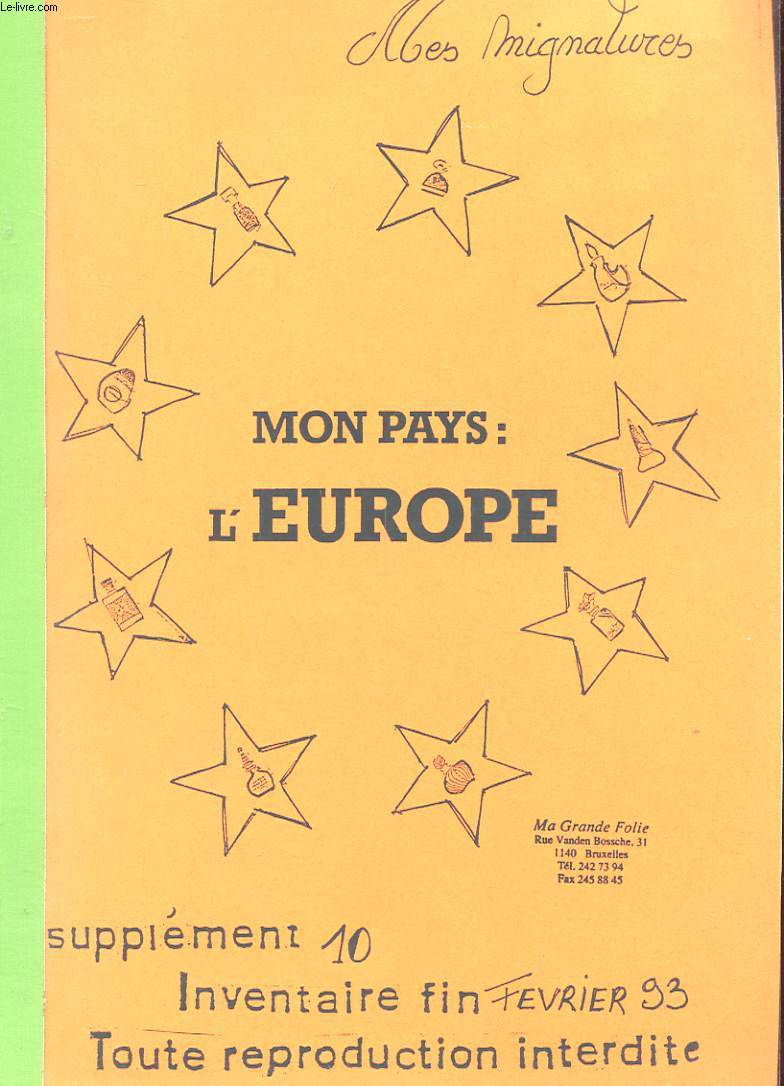MES MINIATURES - MON PAYS : L'EUROPE - SUPPLEMENT 10 - INVENTAIRE FIN FEVRIER 1993