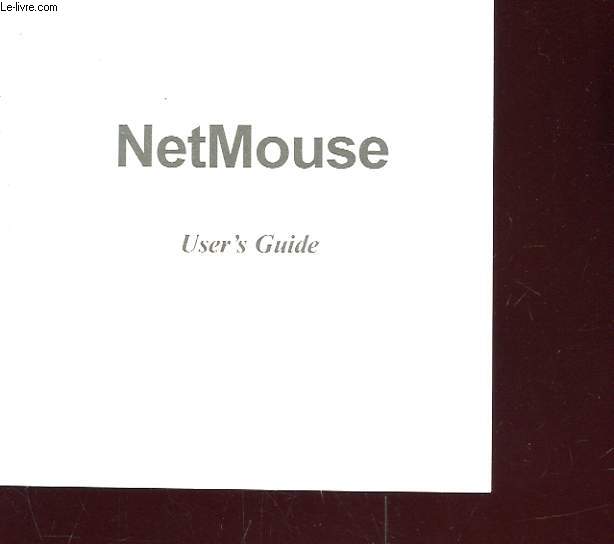 NETMOUSE USER'S GUIDE