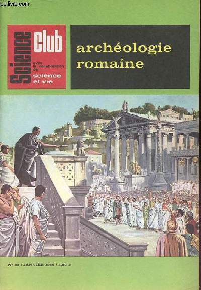 Science Club N 23 : Archologie romaine