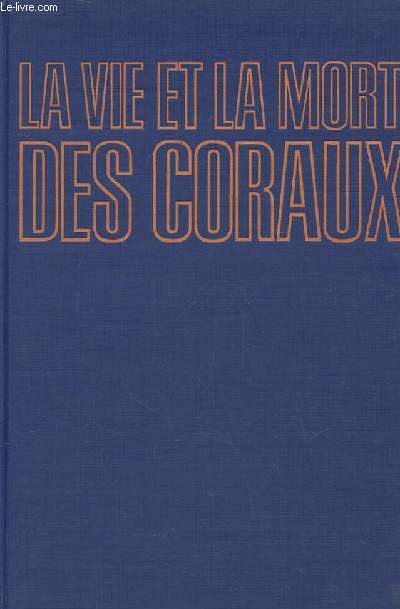 La vie et la mort des Coraux.