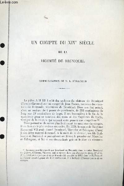 Un compte du XIVe sicle de la Vicomte de Bruniquel. (Ouvrage photocopi)