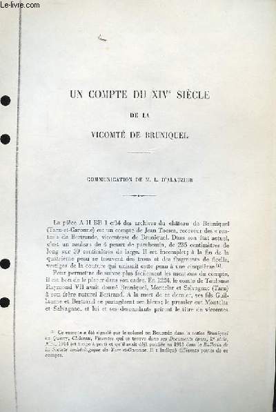 Un compte du XIVe sicle de la Vicomte de Bruniquel. (Ouvrage photocopi)