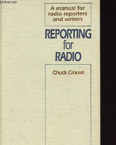 REPORTING FOR RADIO
