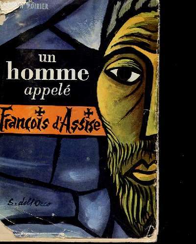 UN HOMME APPELE FRANCOIS D'ASSIE