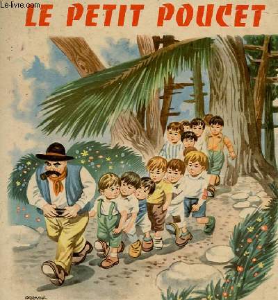 LE PETIT POUCET ET AUTRES JOLIS CONTES